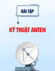 Bài tập môn Kỹ thuật anten
