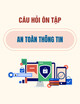 300 câu hỏi ôn tập môn An toàn thông tin
