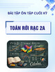 Bài tập ôn tập cuối kỳ Toán rời rạc 2A