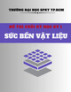 Đề thi cuối kỳ học kỳ 1 năm học 2020-2021 môn Sức bền vật liệu