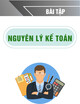 Bài tập Nguyên lý kế toán - Th.S Võ Hữu Sang
