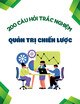 200 câu hỏi trắc nghiệm môn Quản trị chiến lược