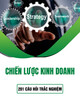 201 câu hỏi trắc nghiệm Chiến lược kinh doanh