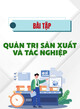 Bài tập môn Quản trị sản xuất và tác nghiệp