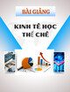 Bài giảng Kinh tế học thể chế: Chương 5 - Vốn xã hội