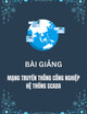Bài giảng Mạng truyền thông công nghiệp - Hệ thống SCADA: Chương 3 - Một số mạng truyền thông trong thực tế