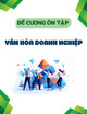 Đề cương ôn tập Văn hoá doanh nghiệp