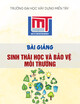 Bài giảng Sinh thái học và bảo vệ môi trường - Trường Đại học Xây dựng Miền Tây