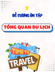 Đề cương ôn tập Tổng quan du lịch