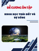 Đề cương ôn tập thi cuối kì học phần: Khoa học trái đất và sự sống