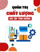 Bài tập tình huống môn Quản trị chất lượng
