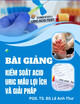 Bài giảng Kiểm soát acid uric máu lợi ích và giải pháp - PGS. TS. BS Lê Anh Thư