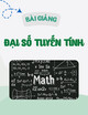Bài giảng Đại số tuyến tính: Chương 3 - Đào Thị Thanh Hà