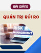 Bài giảng Quản trị rủi ro: Chương 4 - TS. Ngô Quang Huân