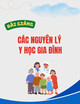 Bài giảng Các nguyên lý y học gia đình - TS.BS. Trần Đức Sĩ