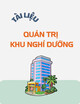 Tài liệu Quản trị khu nghỉ dưỡng