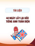 Tài liệu 48 ngày lấy lại gốc tiếng Anh toàn diện