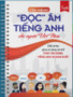 Cẩm nang "Đọc" âm tiếng Anh cho người Việt Nam
