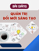 Bài giảng Quản trị đổi mới sáng tạo: Chương 7 - ThS. Nguyễn Tiến Mạnh