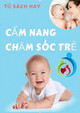 Cẩm nang Chăm sóc trẻ