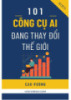 Tài liệu 101 công cụ AI đang thay đổi thế giới