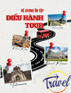Đề cương ôn tập Điều hành tour