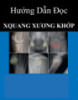 Tài liệu Hướng dẫn đọc X-quang xương khớp