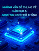 Những vấn đề chung về giáo dục AI cho học sinh phổ thông