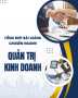 Tổng hợp những Bài giảng chuyên ngành Quản trị kinh doanh