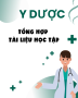 Tổng hợp tài liệu học tập ngành Y dược
